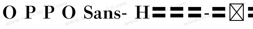 O P P O Sans- H手机版字体转换